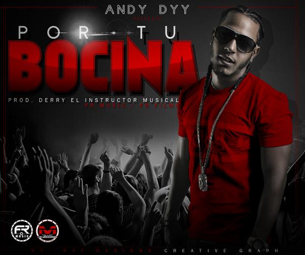 AndyDyy1's tweet photo. COVER OFICIAL - @AndyDyy1 #PorTuBocina Produce  @FRMusicRD @DerryEIM @LosMercenarioRD Espera pronto este Super Tema!! http://t.co/gD7hUjRywh