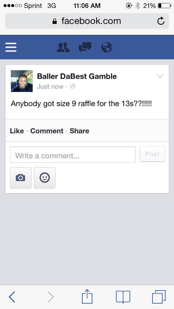 BallerDaBest's tweet photo. Somebody talk to me!!!!!!!! Anybody got size 9 raffle for the 13s http://t.co/nhfizWlnEF