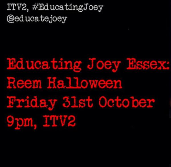 JoeyEssex_'s tweet photo. Educating Joey Essex: Reem Halloween  next Friday 31st October at 9pm @itv2 💀💀💀💀💀💀💀💀💀💀💀 #EducatingJoey  @educatejoey http://t.co/iBFF5vZU9E