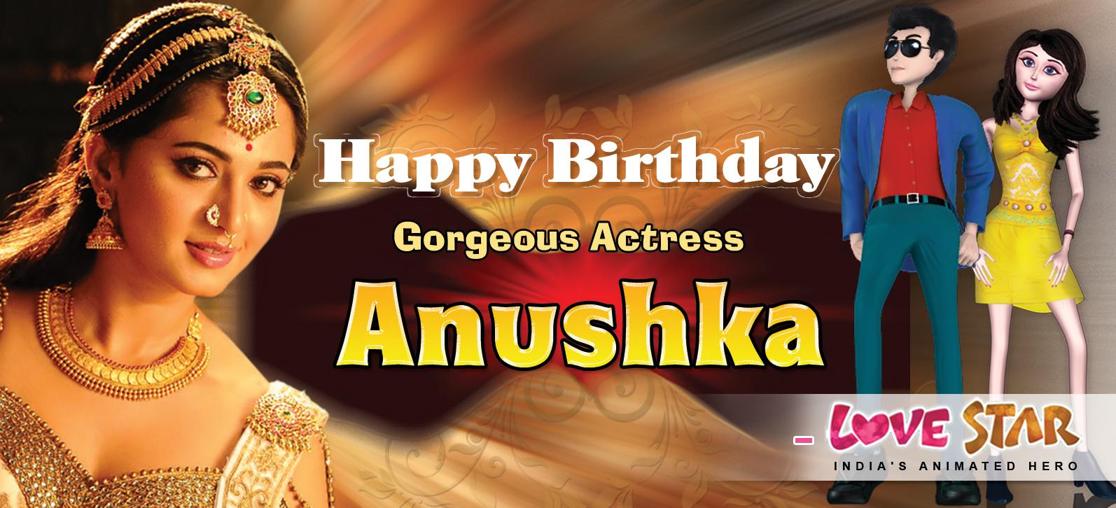 Happy Birthday to Gorgeous Actress Anushka Shetty - Love Star 