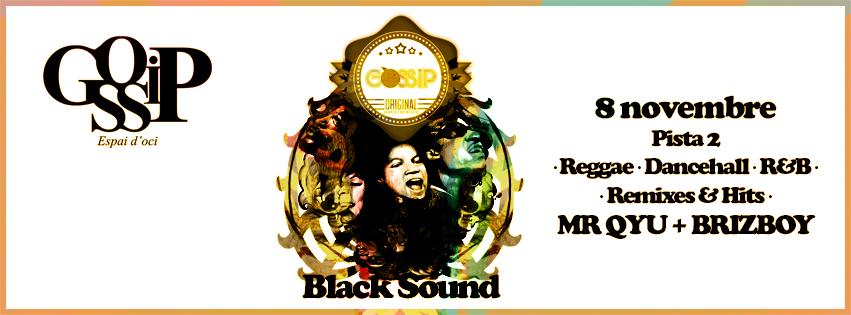 Gossip original!! sábado 8!!! pista 2!! BLACK SOUND (reggae, dancehall, r&amp;b, hits &amp; remixes