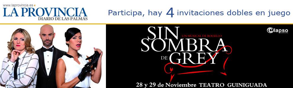 laprovincia_es's tweet photo. ¿Quieres ver la comedia "Sin Sombra de Grey" de @CLAPSOteatro? Participa en nuestro #concurso http://t.co/nzxYOMmw1M http://t.co/nzxOEjivWi
