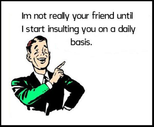 MensHumor's tweet photo. I'm not really your friend until... http://t.co/VNLjC5cxyj