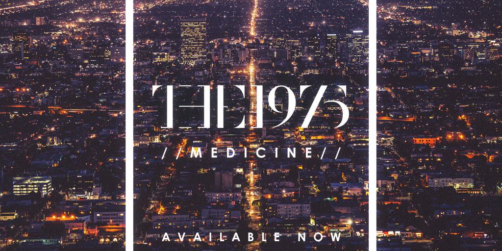 Interscope's tweet photo. New music from @The1975: #Medicine, out now on @iTunesMusic &amp; featured on @ZaneLowe's #R1Drive http://t.co/ZYr8Uydkv7 http://t.co/krIsWCDg5X