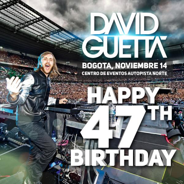 ¡7 DÍAS PARA DAVID GUETTA EN BOGOTÁ! ¡HAPPY BIRTHDAY GUETTA! 