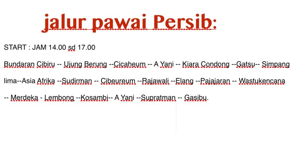 Jalur pawai piala lSL oleh pemain persib dengan bandros: cc <a href="/infobdg/">BANDUNG ᮘᮔ᮪ᮓᮥᮀ</a> <a href="/simamaung/">SIMAMAUNG SPORT</a> <a href="/infobandung/">infobandung</a> <a href="/PRFMnews/">Radio PRFM</a>
