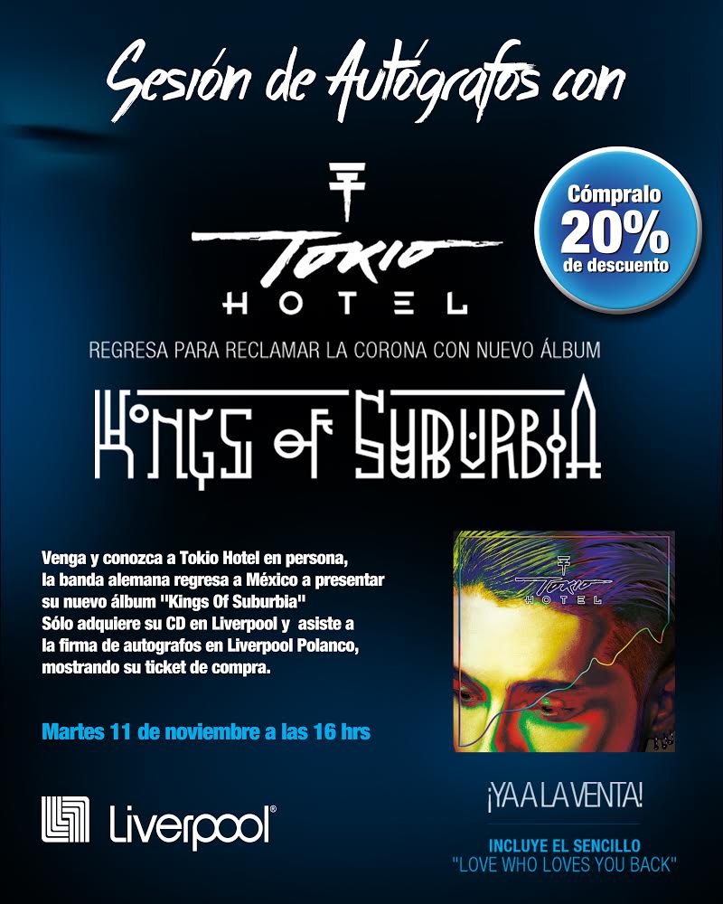 UMusicMexico's tweet image. .@tokiohotel más cerca que nunca.. No te pierdas el próximo 11 nov su fima de autógrafos en @liverpoolmexico