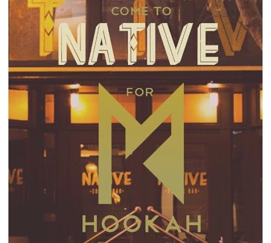 Hookah lovers listen up! We're now offering hookah at #Native! You're welcome :)