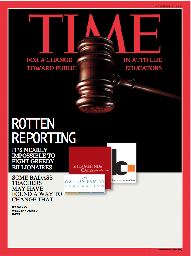 barryLane's tweet photo. @DianeRavitch What we wish Time Magazine would run as their cover story. http://t.co/QJQyTs7K8u