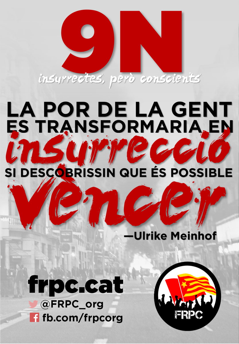 FRPC_org's tweet photo. #9N2014: Transformem la por en insurrecció! http://t.co/t1f5aBR34P #9NDESOBEÏM http://t.co/x5RWW4IFEr