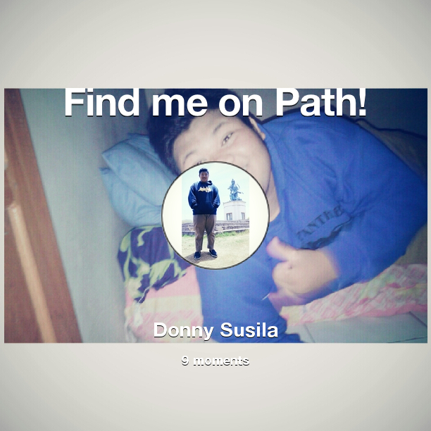 donnylanank's tweet photo. Find me on #Path now! Go to: http://t.co/ZWnZqxG6EE! #thepersonalnetwork http://t.co/AguuEPQSsO
