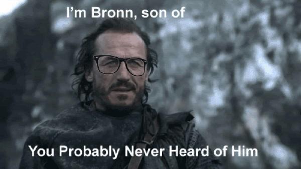 Lol, Bronn like a boss