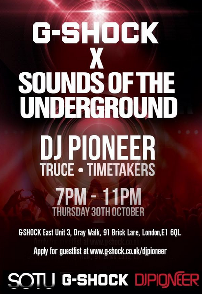 TimeTakers's tweet photo. @djpioneer @DJTruceuk @GShockUK Thursday 30th Oct #NeverGiveUp #SOTU #soundsoftheunderground #GSHOCK GUEST LIST ONLY http://t.co/0oGOBlylhY