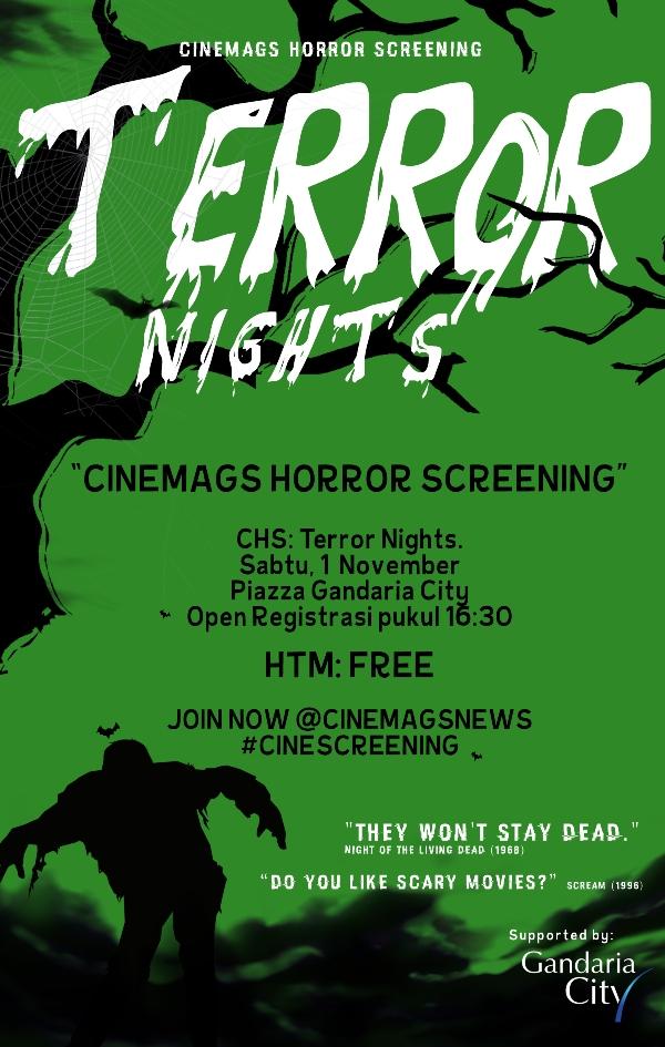 SeputarEvent's tweet photo. Join @cinemagsnews HORROR SCREENING: Terror Nights! 1Nov’14 @ Piazza @GandariaCity! It’s FREE! #CineScreening http://t.co/6rcXFqujUe