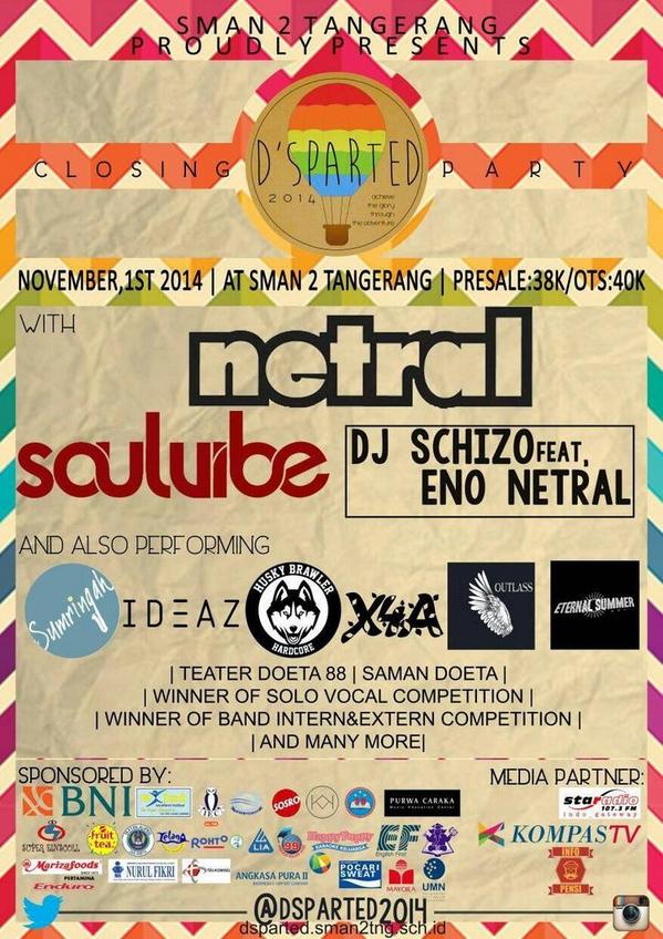 SMAN 2 Tangerang kota @Dsparted2014 : <a href="/netral_official/">Netral</a> | <a href="/SVSoulvibe/">SOULVIBE</a> | DJ Schizo ft ENO NETRAL etc. November 1st 2014