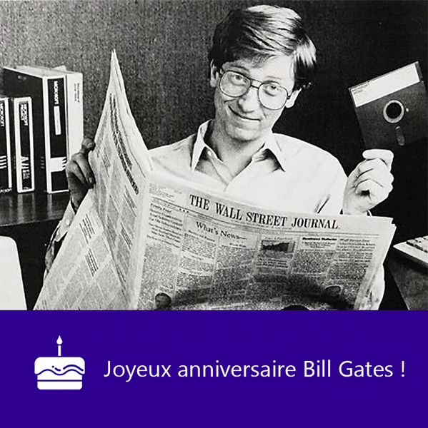 RT pour souhaiter un bon #anniversaire à #BillGates qui fête ses 59 ans aujourd'hui !