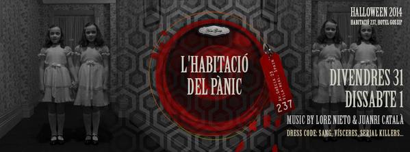 L'habitació del pànic. Halloween 2014. Hotel Gossip. Habitació 237.