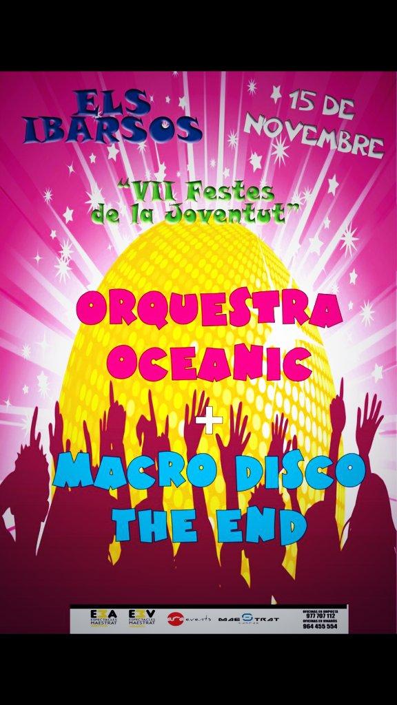 FestesIbarsos's tweet photo. El 15 de Novembre, VII Festes De La Joventut Els Ibarsos. Orquestra OCEANIC i Macro discomòvil THE END. #TensGanes http://t.co/AzKDjPU440