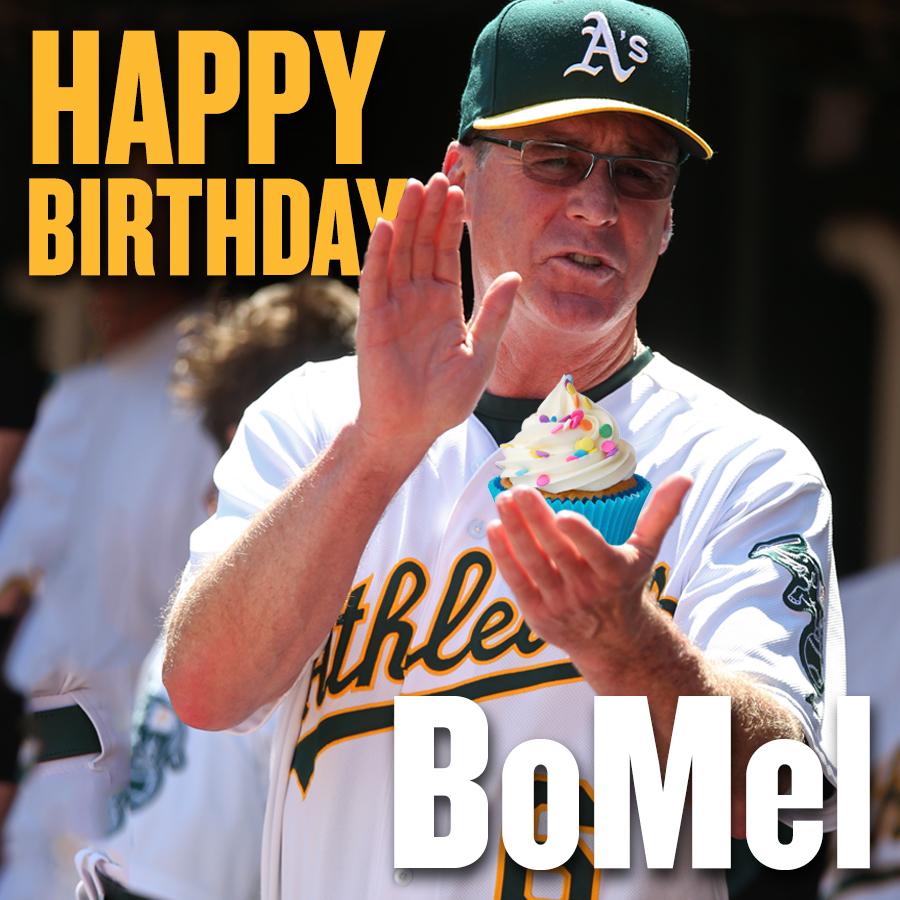 To wish Bob Melvin Happy Birthday! 
