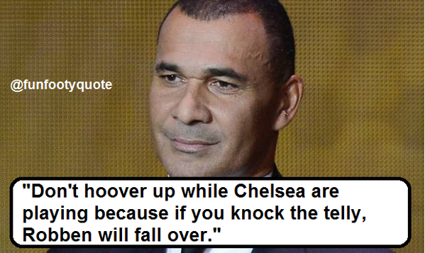 Funny Footy Quotes On Twitter Ruud Gullit On Robben When - 