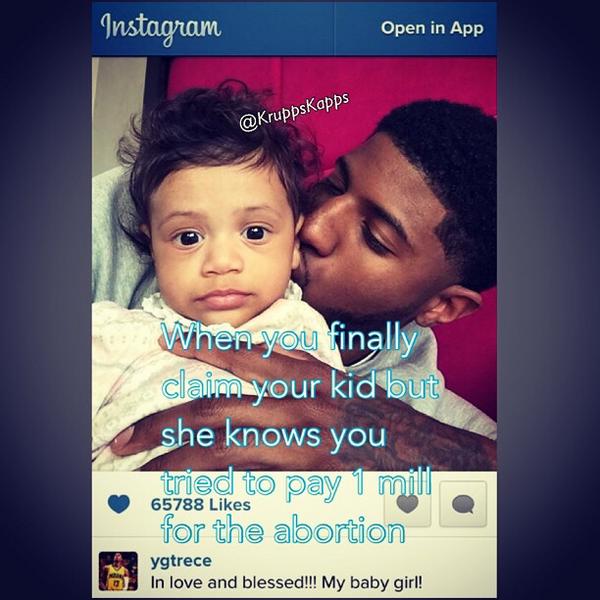KruppsKapps's tweet photo. When u finally claim your kid but she knows you tried to pay 1 mill for the abortion #NbaMemes #EverybodyUp #NBArank http://t.co/cxlO0Kp7QG