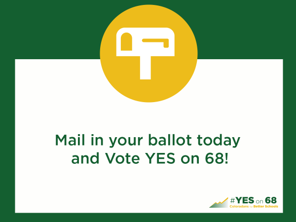 VoteYesOn68's tweet photo. Make sure your YES vote for A68 and $114+M for K-12 edu counts! Ballots must arrive by Nov. 4 #CoPolitics http://t.co/jvAdk7epI1