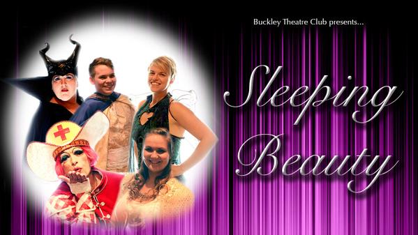 <a href="/BuckleyTheatre/">Buckley Theatre Club</a> present... #SleepingBeauty: 28-30 Nov and 4-7 Dec. £7 Adults. £6 Children.