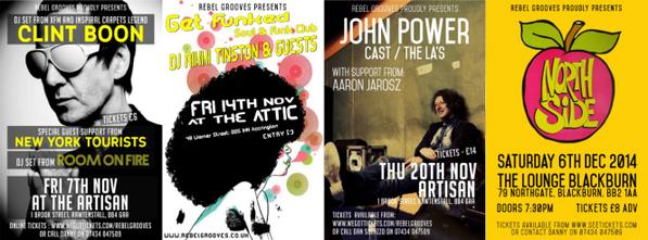 Next few events include #ClintBoon #JohnPower &amp; #Northside,  All in YOUR local!! Check out rebelgrooves.co.uk x