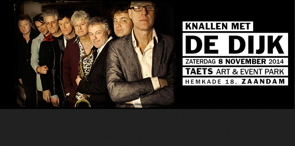 DeOrkaan's tweet photo. Zaterdag 8 november: @dedijkrocks bij @TaetsArtEvents http://t.co/M3pJQo2qCZ http://t.co/huaN5i5A1D