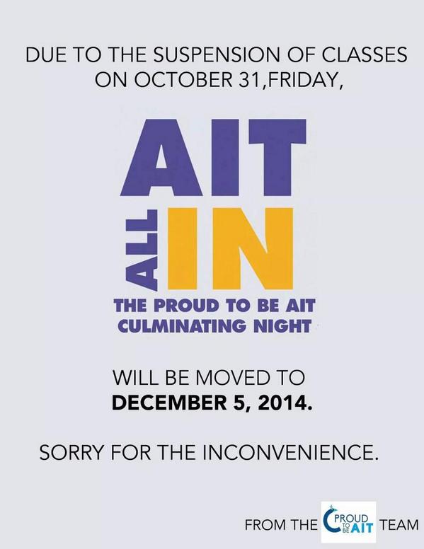 askAITSC1415's tweet photo. [ PEOUD TO BE AIT CULMINATING NIGHT ]

Please be advised that "AIT ALL IN" will be moved to Dec. 5, 2014. http://t.co/vtKdsklNQT