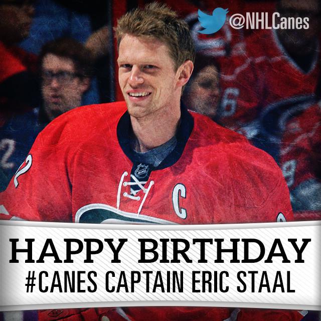   Help the wish Eric Staal a Happy 30th Birthday!  look who has a birthday today also.