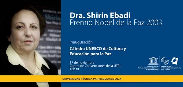 utpl's tweet photo. 17/nov Shirin Ebadi #PremioNobel de la Paz 2003 estará en la inauguración #CátedraUnesco Cultura y Educación para Paz http://t.co/yQOkSaG50c