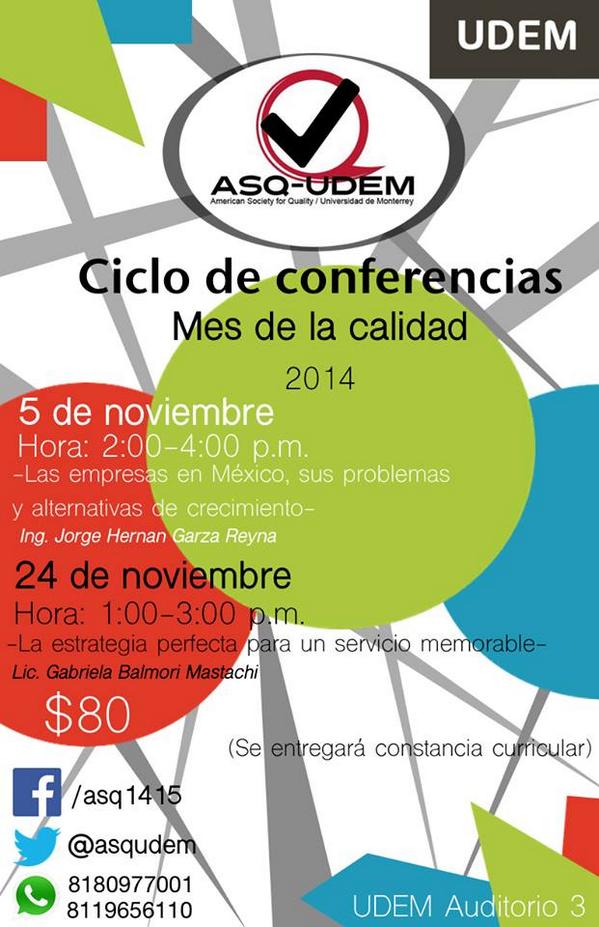 ASQUDEM's tweet photo. Hola chicos, ¿ya compraron su boleto para el ciclo de conferencias del mes de la calidad?.... !No Faltes! http://t.co/SfhKZBJpBB