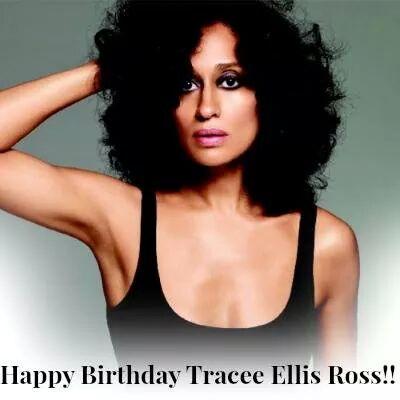 HappY Bday 2 Actress Tracee Ellis Ross!  