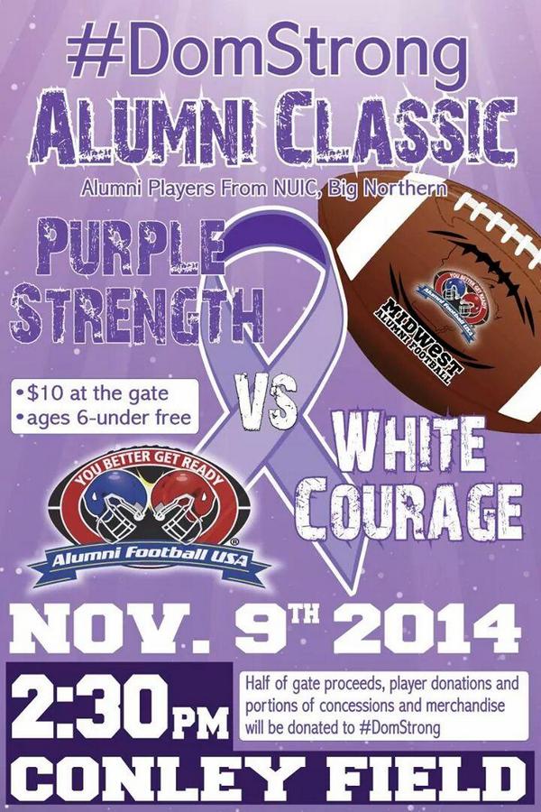 Kamp_32's tweet image. Come out and support the cause. #DomStrong #purpleandwhite #alumnifootballusa