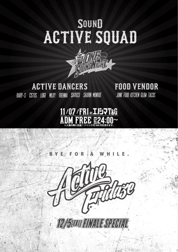 Sugi_Active's tweet photo. #ACTIVE_FRIDAZE 来月は11/7(金)
久しぶりのONE SOUND NIGHT！
あれもこれもそれも聴ける一夜にしますんで是非よろしくお願いします！ http://t.co/gMYAtu3lBZ