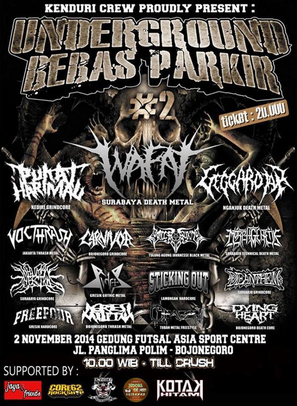 Besok minggu 2 november 2014 kami akan mentas di acara UNDERGROUND BEBAS PARKIR 2. Di Gedung Futsal ASC, Bojonegoro.