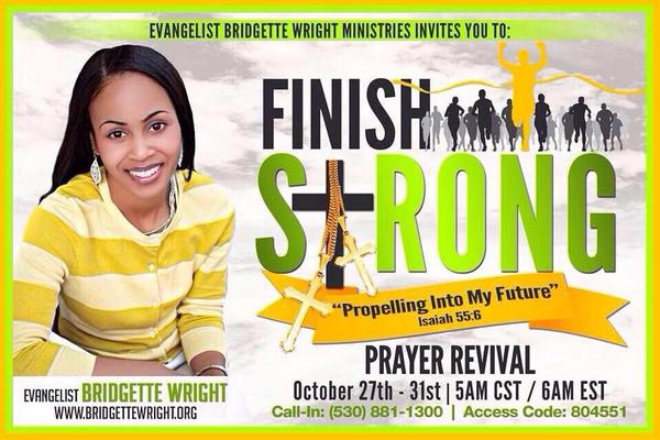 _Naeday's tweet image. Don&apos;t forget to join @EvangBridgetteW tomorrow morning for prayer! #finishstong #properalignment 5am CST 6am EST