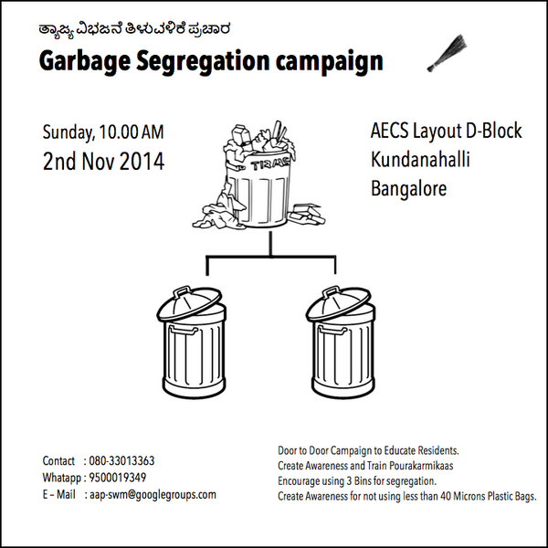 AAPKarnataka's tweet photo. Join our Garbage segregation campaign in Bengaluru on Sunday at 10.00 AM
#FreedomFromGarbage http://t.co/8qartM02uk