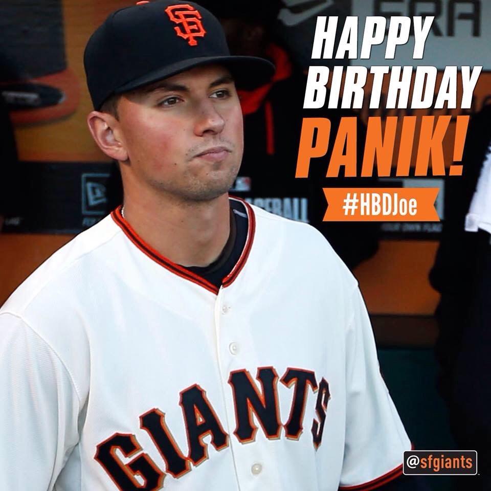 No panic in Joe Panik. Happy Birthday Joe Baseball!     