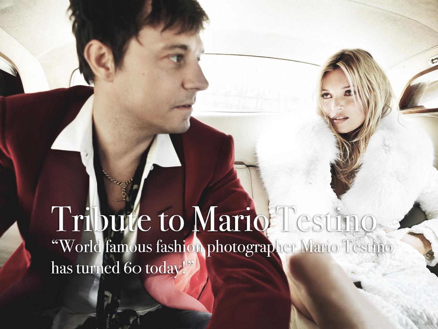 Happy 60th Birthday to Mario Testino! -   