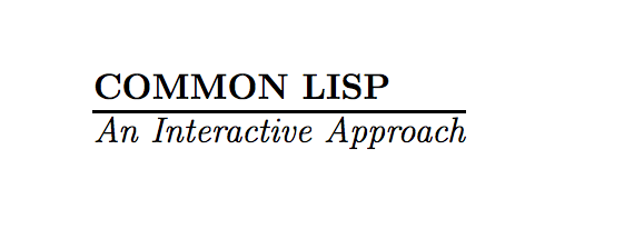 thelittlelisper's tweet image. Common Lisp - An Interactive Approach - Stuart Shapiro (Free Ebook)
cse.buffalo.edu/~shapiro/Commo…
#Lisp