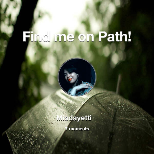 Misda6's tweet photo. Find me on #Path now! Go to: http://t.co/Hie0p2m6HH! #thepersonalnetwork http://t.co/VfQ5K94tmv