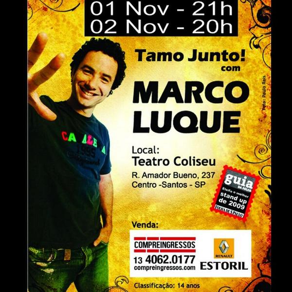 macatranja's tweet photo. #tamojunto Santos! Neste fim de semana tem show com @marcoluque no Teatro Coliseu http://t.co/ksLnTCnTUA Bora rir! http://t.co/JiUmyXQNGc