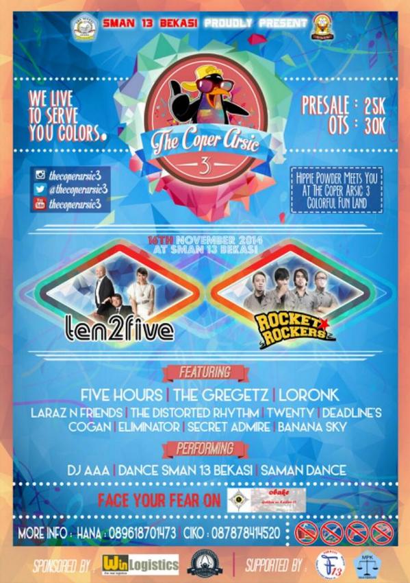 SMAN 13 BEKASI PROUDLY PRESENT, THE COPER ARSIC 3 GS: @ten2fiveband &amp; <a href="/rocket_rockers/">Rocket Rockers</a> ALSO DJ PERFORMANCE #TCA3