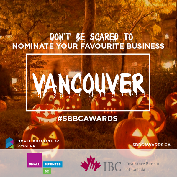 SmallBusinessBC's tweet photo. Don't be scared to nominate your favourite business for the #SBBCawards. Happy Halloween! http://t.co/wEUyDURpWG http://t.co/mSxvc9FF2L