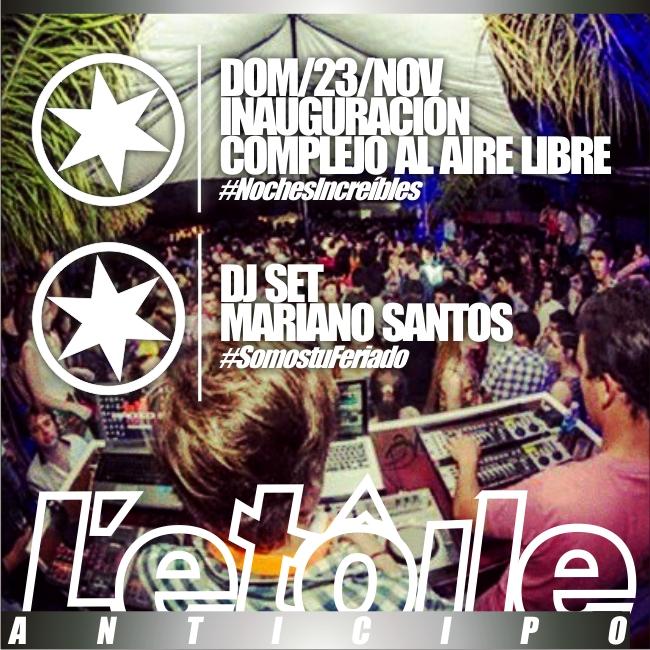 LetoileD's tweet photo. #23N
#SomosTuFeriado
INAUGURAMOS NUEVO PATIO VERANO
LIVE SET @Marianosantos @PrensaDjMSantos
#ExplotaMal
Y LQSV http://t.co/V3dEinwEFg