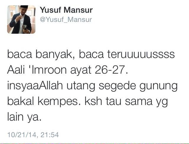dewahoya's tweet image. Yang punya utang coba deh baca twit ustadz mansur yang ini.