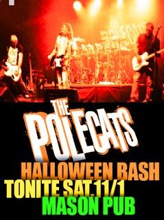 POLECATS TONIGHT at <a href="/MasonPubGrill/">Mason Pub & Grill</a> (753 Reading Rd) #80sRock #90sRock #LiveMusic