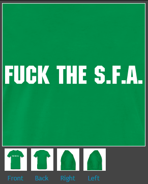 SPFHell's tweet image. Fuck The (incompetent, corrupt) SFA t-shirt out now in any club colours.

spfhell.spreadshirt.co.uk/fuck-the-sfa-t…

£14.99

#SFA #SPFL